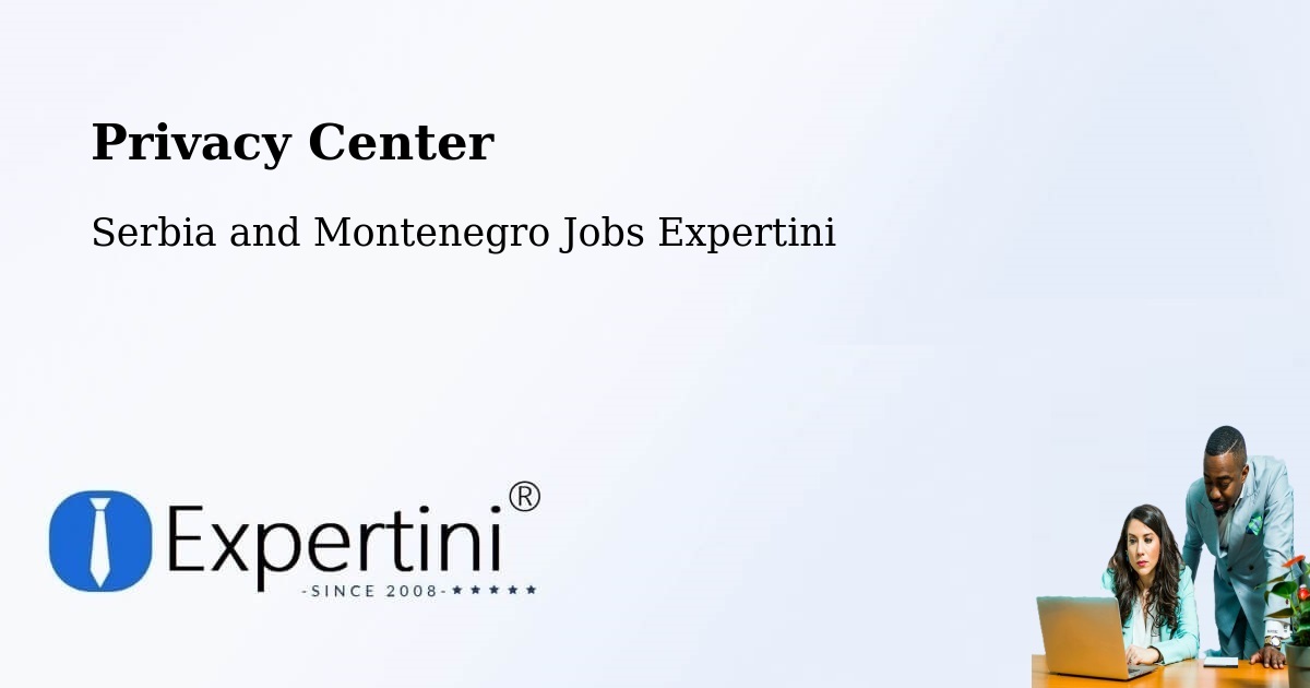 Privacy Policy – Wadena - Serbia and Montenegro Jobs Expertini
